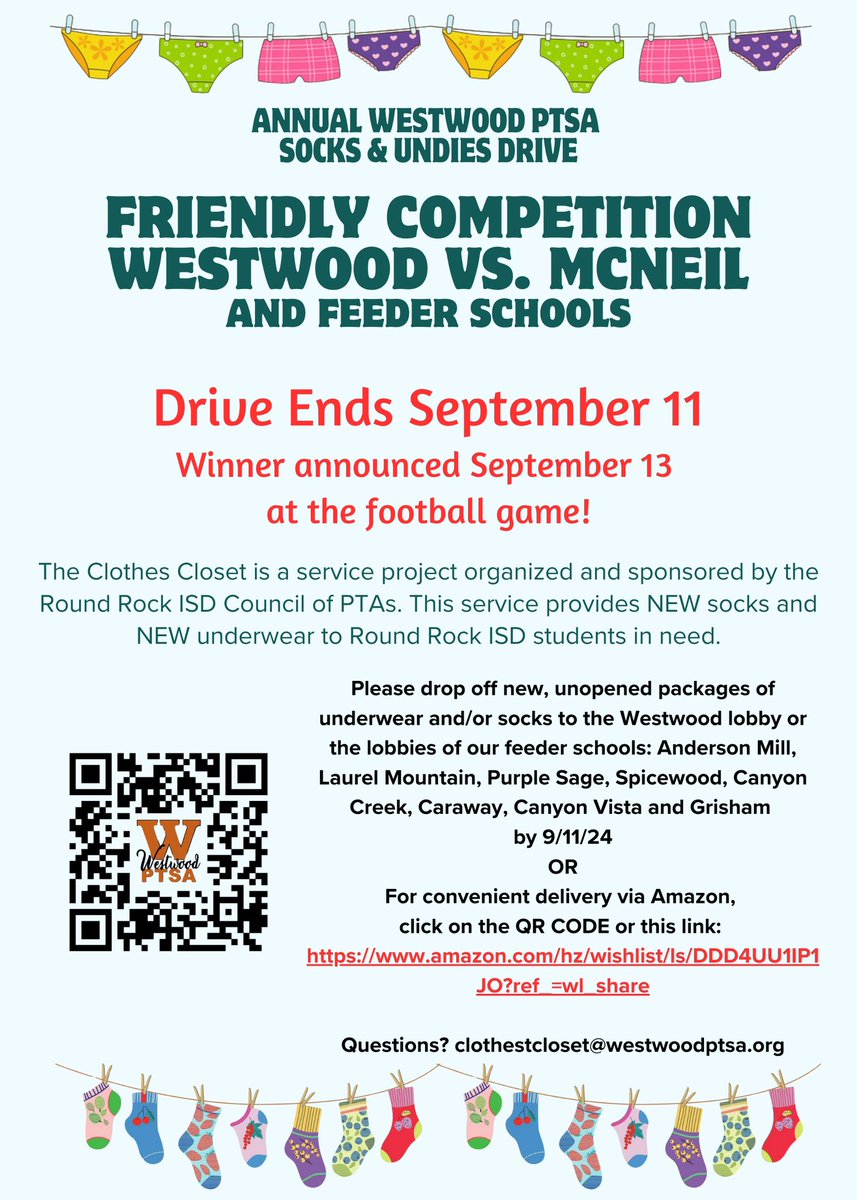 Please support the WHS PTSA Clothes Closet - Socks and Underwear Drive Friendly Competition between Westwood and McNeil High Schools! Deadline to donate is 9/11.