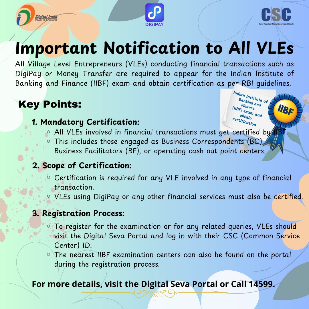 Important Notification for All VLEs
As per the RBI regulatory guidelines, the IIBF exam is now mandatory for DigiPay and all financial services. Please ensure you register for your certification as soon as possible to continue offering these services.
#CSC #DigiPay #AePS #NPCI