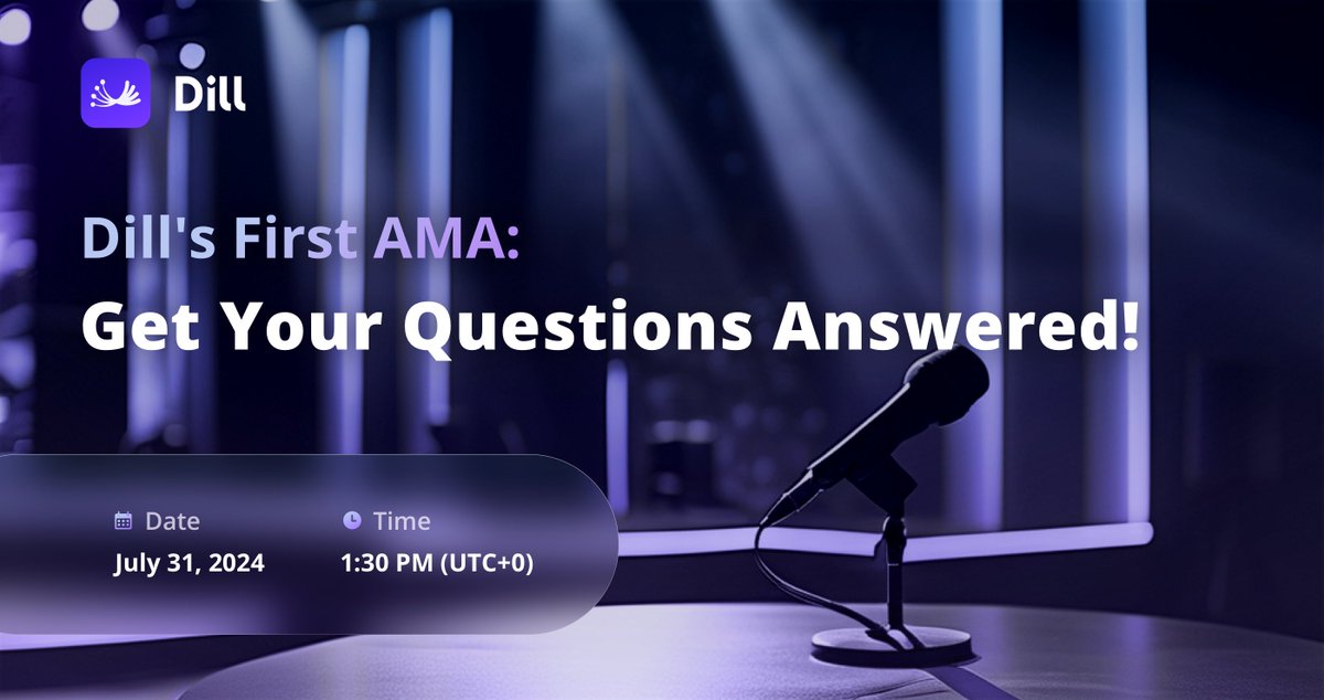 🌋Dill's First AMA: Get Your Questions Answered!

Recently, Dill has made great progress. We announced our pre-seed and founders funding round, and we have launched Dill's public testnet. It is now live, marking a big step for the most scalable data availability network. To get