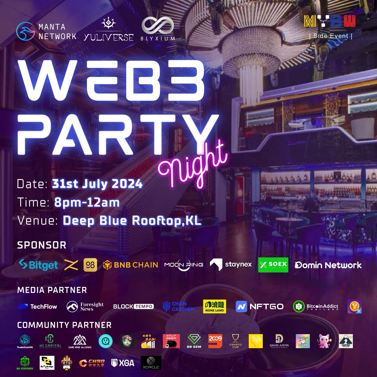 The_8lyxium's tweet photo. 👀 All eyes here and mark the date!🙌

We've host a party night with @TheYuliverse and @MantaNetwork on 31st July, 2024! 👀

🥳A huge thank you to our amazing sponsors @bitgetglobal @coin98_wallet @ZenCardio @BNBCHAIN @Moonringai @staynexcom  @soex_io @Domin_Network for making this event possible. Your support means a lot to us! 🥰

👏 And to our incredible community and media partners, we couldn't have done it without you. Thank you for your unwavering support! 💪

Wait, wait! No ticket, no entry! Don't miss out on this amazing event and secure your ticket now! 🎟️
https://t.co/5rrQsJu4SK

#8LYXIUM #TheYuliverse #MantaNetwork #Web3 #MalaysiaBlockchainWeek #MYBW2024 #SideEvent #Web3PartyNight