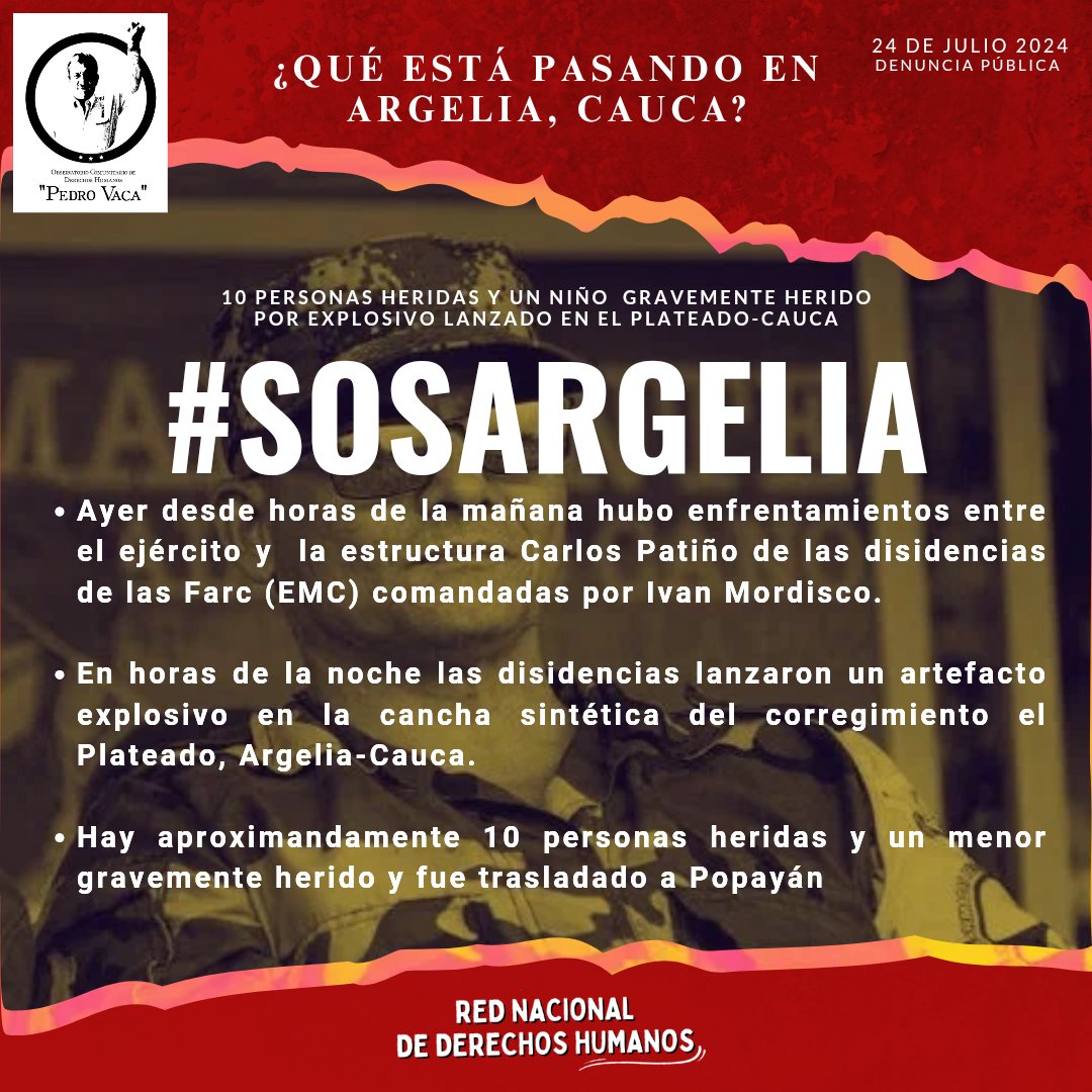 RednadhCol's tweet photo. #SOSArgelia
#SOSCauca

🚨Denuncia
Ayer 23Jul la estructura Carlos Patiño, disidencias de las Farc (EMC) comandadas por Iván Mordisco lanzaron un artefacto explosivo a las canchas sintéticas del corregimiento del Plateado, Argelia-Cauca. 
Hay 10 heridos y un menor de gravedad. https://t.co/BA3sBUNg75