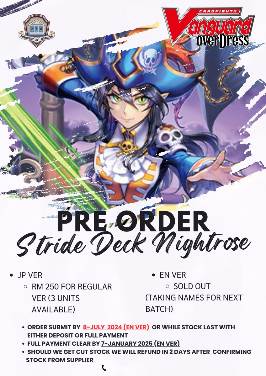 MoHobbies_MY's tweet photo. 🎉 Exciting News for Cardfight Vanguard Fans! 🎉

JP Stride Decks: Harri and Nightrose still available.
ENG Stride Decks: Nightrose sold out, 1 Harri left. Interested in Nightrose? Let us know, and we’ll check for more units.
No extra units on release day. https://t.co/oFaR65LZ39