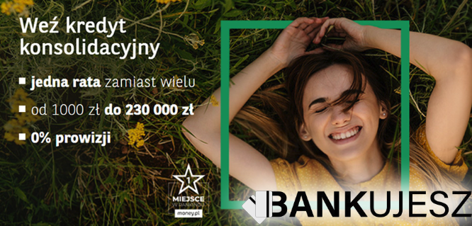 💡Masz kilka zobowiązań? 
🏦 BNP Paribas ma rozwiązanie! 
🔥 KREDYT KONSOLIDACYJNY🔥
Oprocentowanie 10,99% 
Prowizja 0% 
Do 230 000 zł
Do 10 lat
👉 bankujesz.pl/kredyt-konsoli…