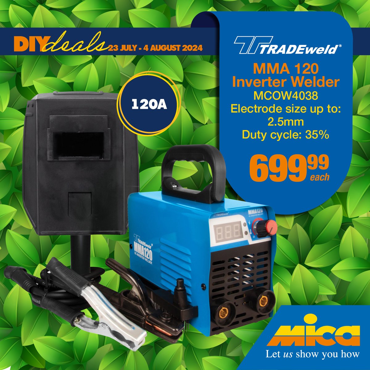 micahardware's tweet photo. Get the TRADEweld MMA 120 Inverter Welder for R699.99. Available at participating Mica stores until 4 August 2024. ⚙️

Click the links below to browse all our Price-Cutting DIY Deals:

https://t.co/5hovhxRHVC
https://t.co/IGMZ3NNTGr
 
#MakeitwithMica #LetUsShowYouHow https://t.co/seDrpGvlHF