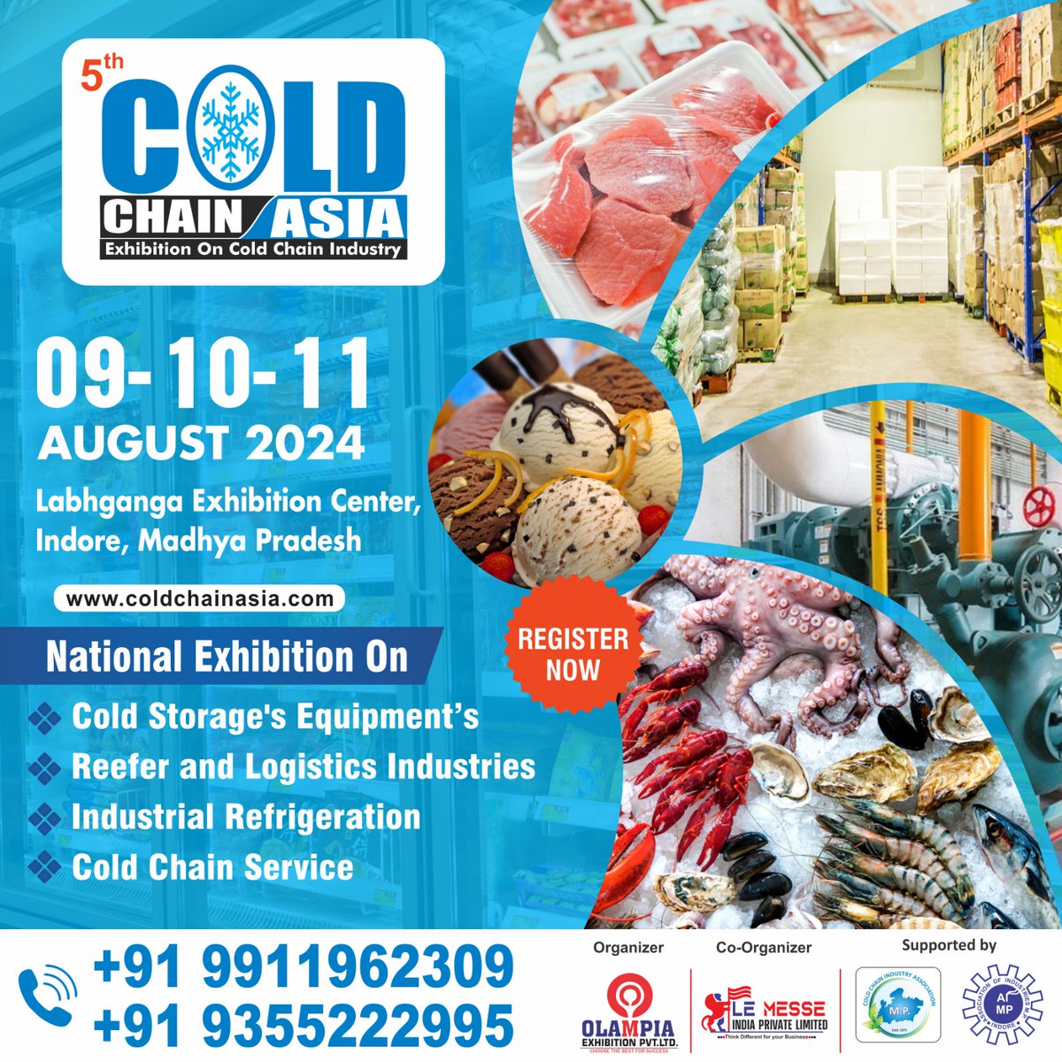 Olampia_India's tweet image. Join us at #ColdChainAsia2024, Aug 9-10-11 in Indore! 
Explore the latest in cold storage, logistics, and refrigeration tech. 

Register now: coldchainasia.com 
#ColdStorageTech #LogisticsInnovation
