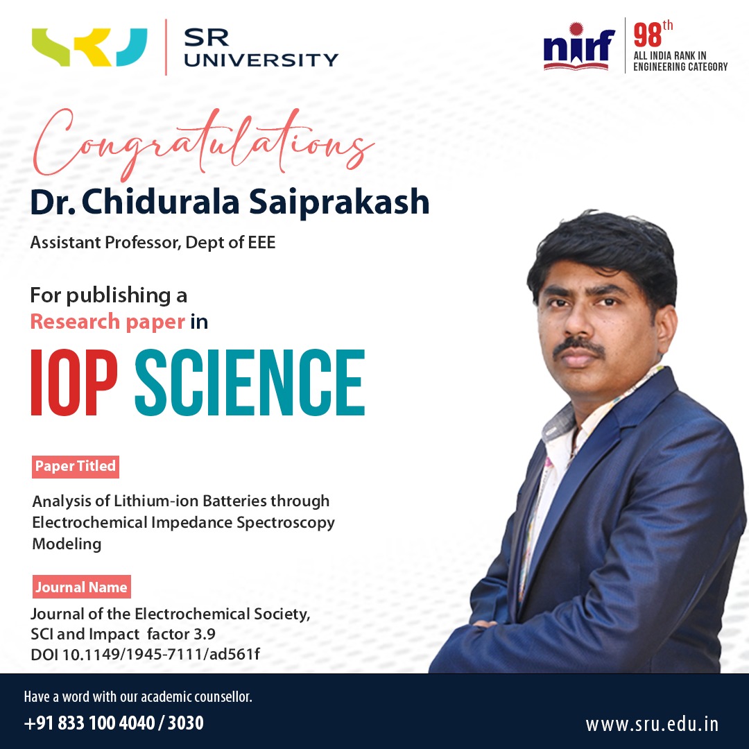 sr_university's tweet photo. Congratulations to Dr. Chidurala Saiprakash from SRU's Electrical & Electronics Engineering Dept. for publishing his research in IOP SCIENCE! This achievement advances our research and enriches student learning.
#SRU #EEE #ResearchExcellence #IOPScience #AcademicAchievement https://t.co/Um3kuv2AYk