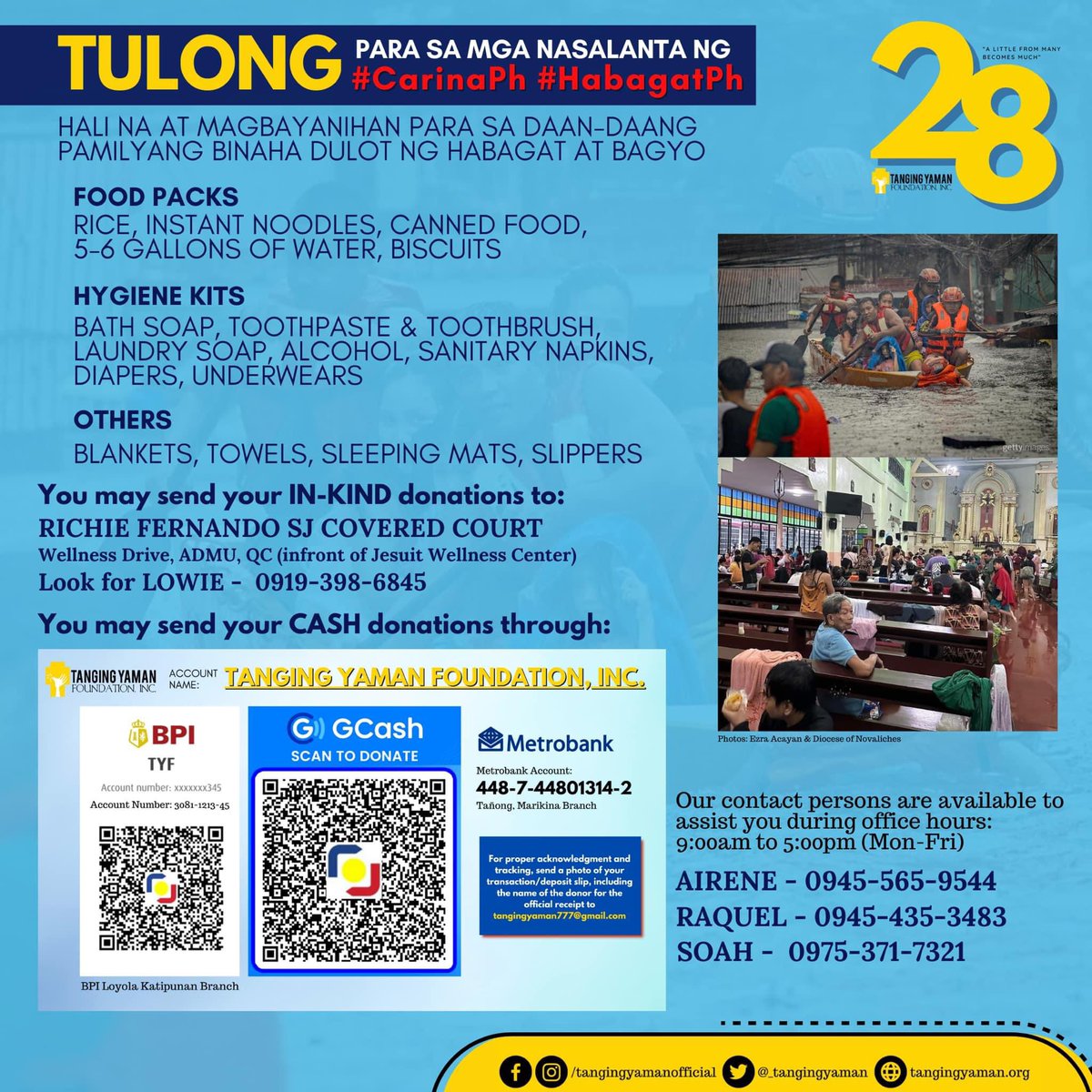 bamaquino's tweet photo. TULONG PARA SA MGA NASALANTA NG BAGYONG CARINA AT HABAGAT (@_TangingYaman at @angatbuhay_ph )

Para sa IN-KIND DONATIONS, maaaring ipadala SIMULA BIYERNES, July 26, 2024 sa Richie Fernando, SJ Covered Court, Wellness Drive, Ateneo De Manila University, Quezon City (in front of Jesuit Wellness Center).

Hanapin at kontakin si Lowie - 0919-398-6845

Para sa CASH DONATIONS, maaring ipadala sa bank details na nasa mga material sa post na ito.

#CarinaPH #HabagatPH #ReliefPH