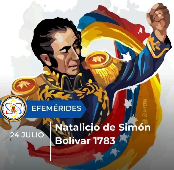 GNBUnidadTC's tweet photo. 🗓️ #Efemérides || Hoy se conmemora el aniversario del natalicio del Libertador Simón Bolívar. Militar, Político y Prócer de la independencia de Venezuela. Simón José Antonio de la Santísima Trinidad Bolívar y Palacios Ponte y Blanco nació un 24 de julio de 1783. https://t.co/sfwq6irGEa