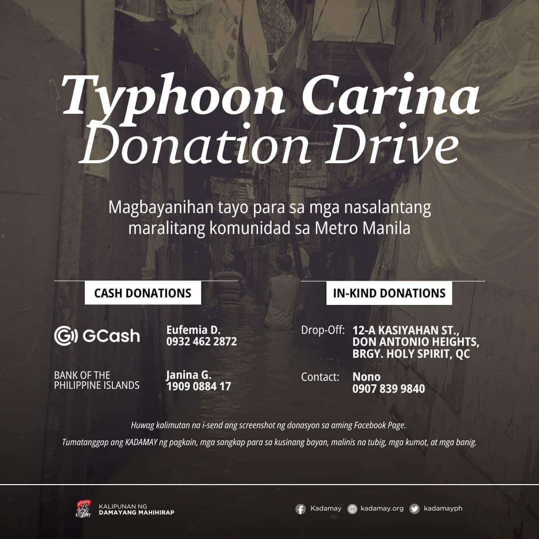 altermidya's tweet image. TYPHOON CARINA DONATION DRIVE

Nananawagan ang Kadamay sa lahat ng kayang magpaabot ng tulong pinansyal o materyal bilang tugon sa mga maralita na kasalukuyang kumakaharap sa matinding krisis dulot ng Bagyong Carina gaya ng matataas na baha, kawalan ng pagkain, tubig, at…
