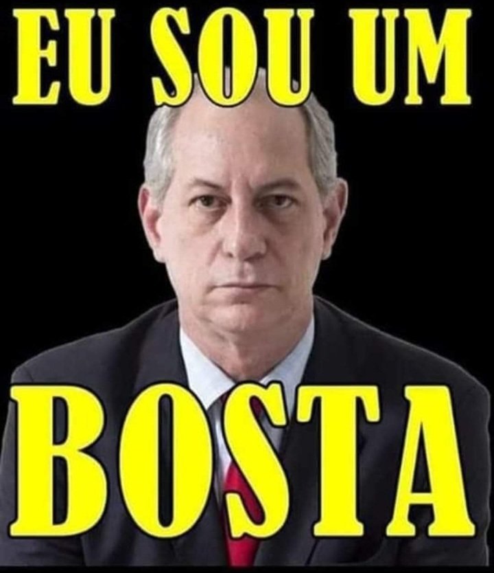 Eu tenho certeza Ciro Gomes