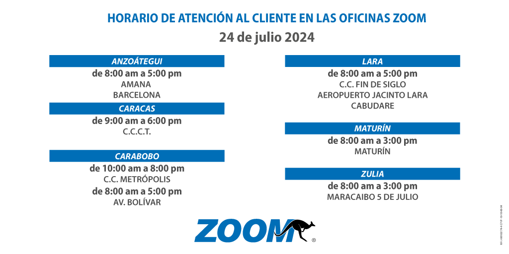 ZOOMenLinea's tweet photo. Estaremos contigo este 24 de julio 🦘
Conoce cuáles serán los horarios en nuestras oficinas este #jul24 🇻🇪
#Envíos #Remesas #Casilleros https://t.co/4pAcQK5pJ9