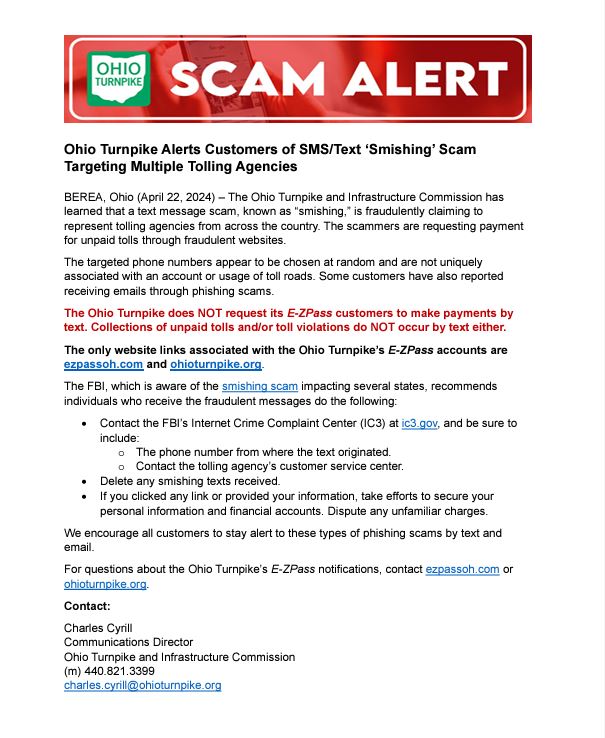 In case you haven’t heard, there is a new scam going around involving the Ohio Turnpike. One of our officers received this text message this morning.
It is a scam! If you happen to get this text, DO NOT click on the link!! The Ohio Turnpike never sends texts about unpaid tolls.