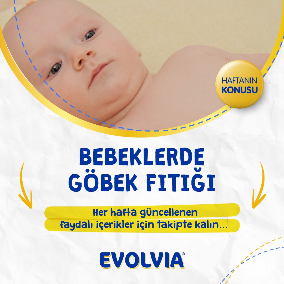 ‘’Bebeklerde Göbek Fıtığı’’ makalemize ulaşmak için; evolvia.com.tr/makaleler/bebe…