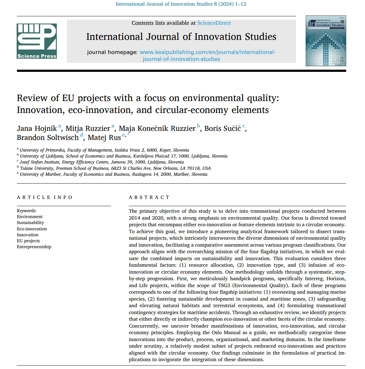 📰#NewArticle in 2024  

"Review of EU projects with a focus on environmental quality: Innovation, eco-innovation, and circular-economy elements"  

#Innovation #Sustainability #environnement #Entrepreneurship 

Read more: sciencedirect.com/science/articl…