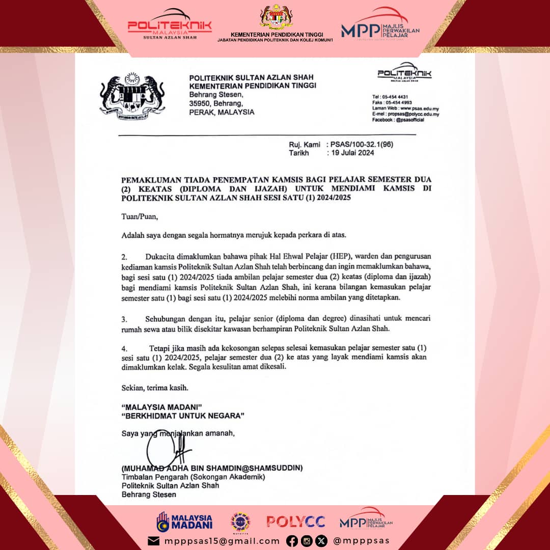 MPPPSAS's tweet photo. MAKLUMBALAS MENGENAI TIADA PENEMPATAN KAMSIS BAGI PELAJAR SEMESTER DUA DAN KEATAS (DIPLOMA DAN IJAZAH) DI POLITEKNIK SULTAN AZLAN SHAH SESI 1: 2024/2025 https://t.co/hTbaGEPQlA