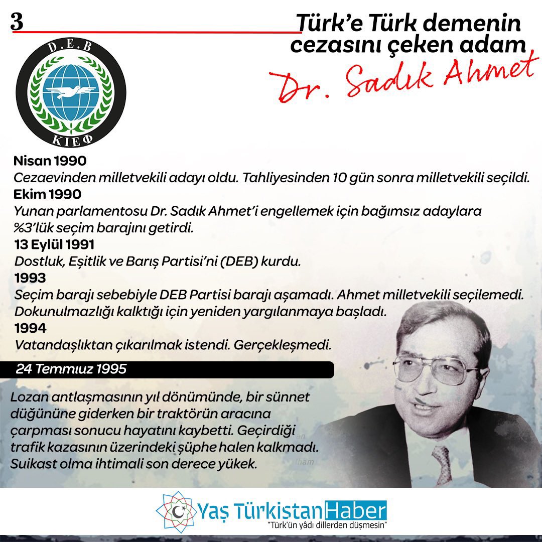 yasturkistan's tweet image. #infografik

🇹🇷#Türk’e Türk demenin cezasını çeken adam: Dr. #SadıkAhmet

👉 Yunanistan siyasetinde nasıl var oldu?
👉Batı Trakya Türklüğü için nasıl mücadele verdi?
👉Nasıl yargılandı ve tutuklandı?

✏️Vefat yıl dönümünde Dr. Sadık Ahmet’in hayatından satırbaşları 👇

Rahmetle.