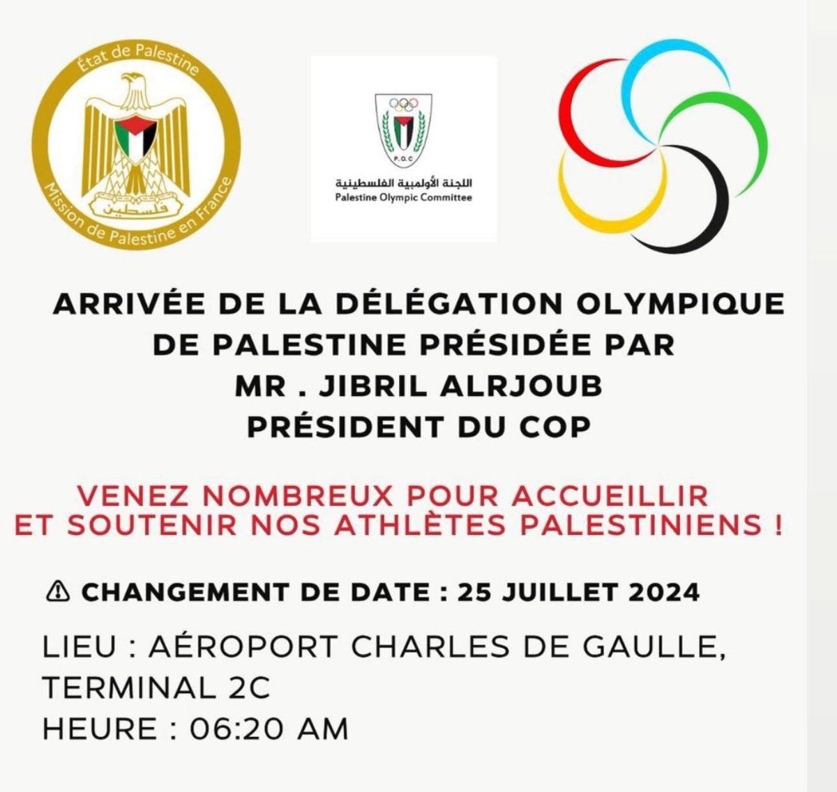 Pour ceux à Paris venez accueillir la délégation olympique Palestinienne le 25 juillet 🇵🇸❤️