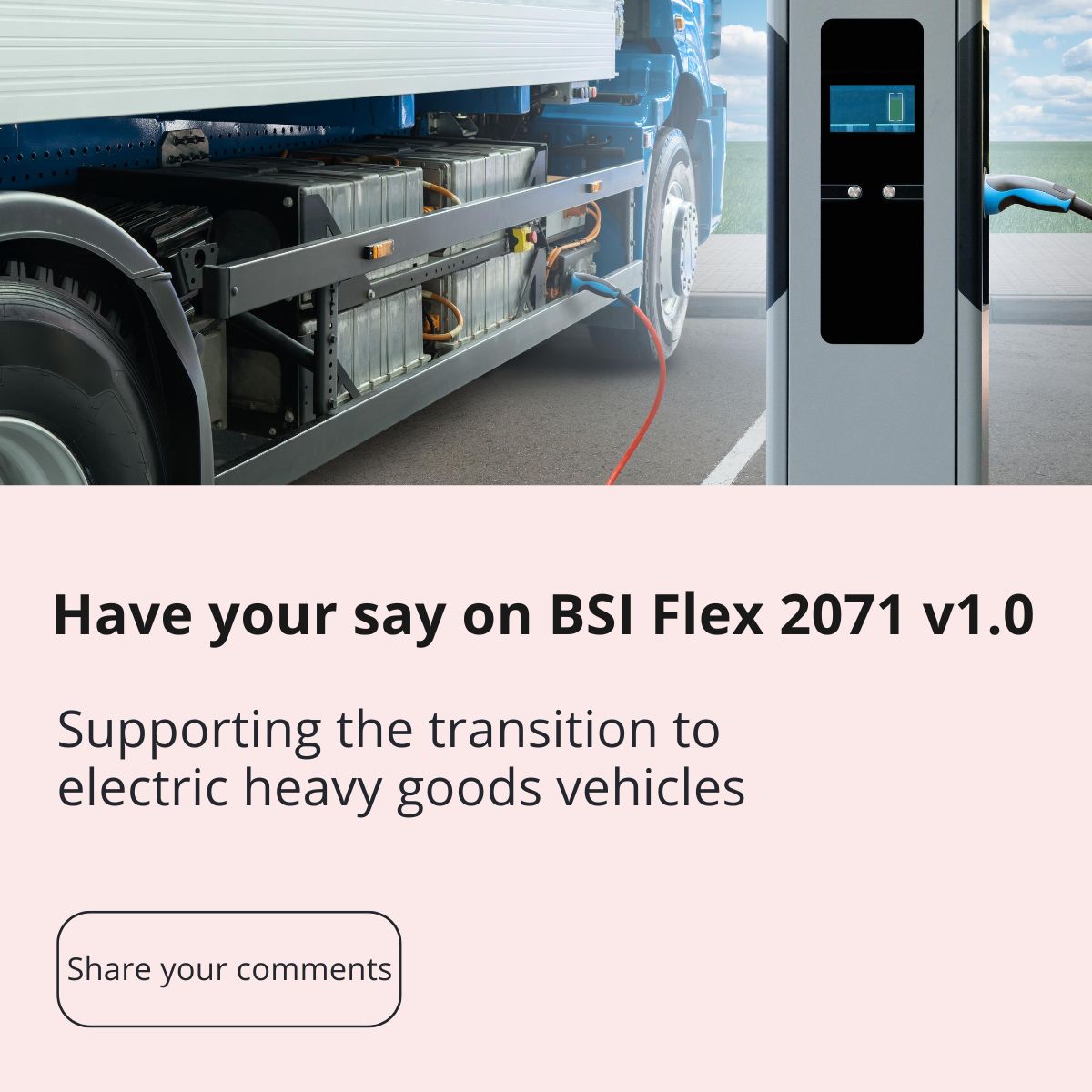 BSI_UK's tweet photo. 📢 Last chance to have your say on BSI Flex 2071 v1.0! The standard offers practical recommendations for designing and operating a safe, accessible, and interoperable eHGV charging site. Share your feedback by July 26 to help shape the next version of this crucial standard.
👉 Leave your comments here: https://t.co/78ZEQTDhGs

#BSIStandards #SustainableTransport