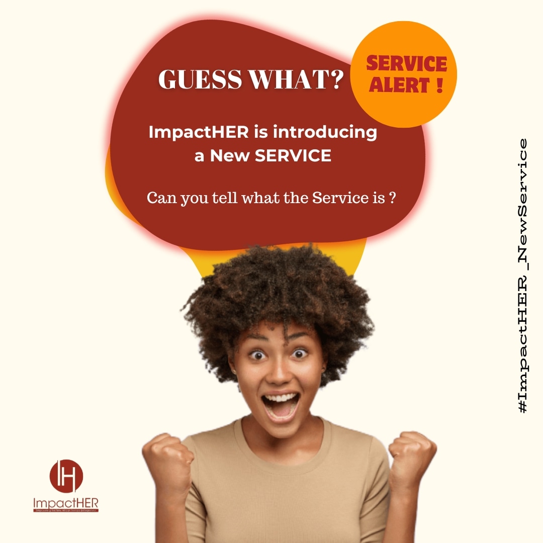ImpactHERAfrica's tweet image. Exciting News Ladies! 

ImpactHER has a brand new service!

Can you guess what it is? 

#ImpactHER #WomenEmpowerment 
#NewService #GuessWhat