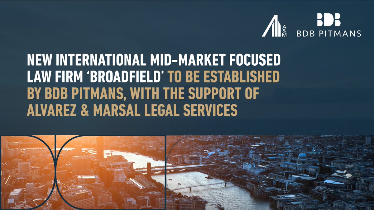 BDBpitmans's tweet image. BDB Pitmans and @alvarezmarsal Legal Services (AMLS) have agreed to explore the creation of a new international law firm called Broadfield, with BDB Pitmans as its founding member.

More about the announcement: bit.ly/46jUiQn

#broadfield