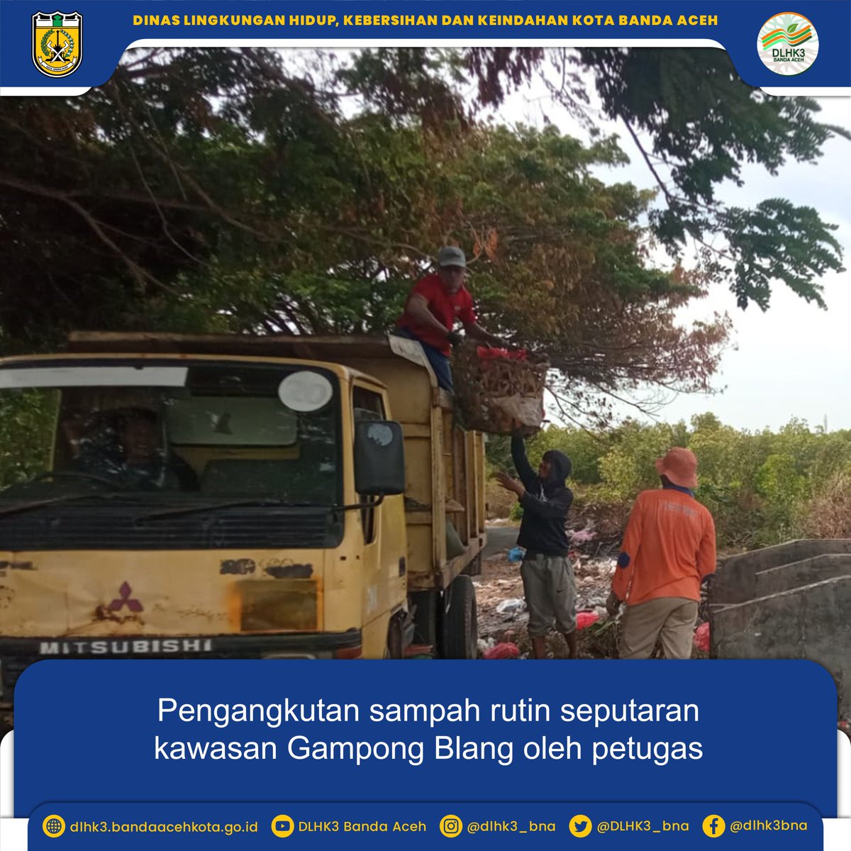 Pengangkutan sampah rutin seputaran kawasan Gampong Blang oleh petugas.

Buang sampah itu tepat pada tempat yang telah disediakan ya, Kemas dan pilahlah terlebih dahulu sampahnya sobat #greenie

-Salam Lestari, Salam Go Green-
#dlhk3_bna