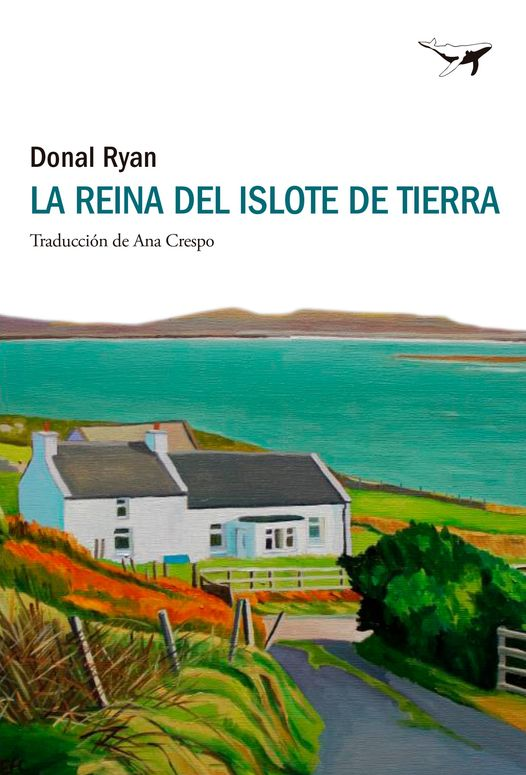 SwanseaArtist's tweet photo. Delighted that "House By The Red Wildflowers" has been chosen to be the cover of Donal Ryan’s "The Queen of Dirt Island", Spanish translation. Here is the "mockup" image. #bookcover #donalryan #thequeenofdirtisland #emmacownie #arranmore #donegal #wildatlanticway https://t.co/4cllAc1pFv