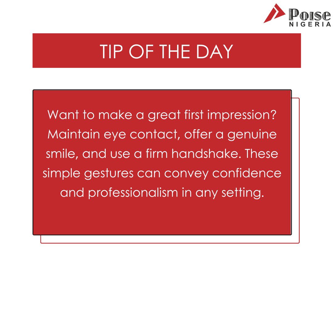 Poise_Nigeria's tweet photo. Make every first impression count. 

Whether you are meeting a new client, attending an interview, or networking, remember that the way you present yourself can set the tone for the entire interaction.

Put your best foot forward today!

#impressionmanagement #impression https://t.co/KJGpg5mav0