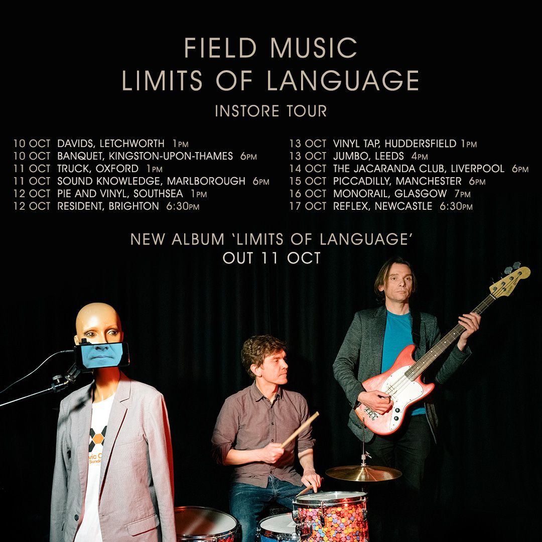 DavidsMusicLGC's tweet image. LIVE!

We are kicking off FIELD MUSIC's UK in-store tour in support of their new album LIMITS OF LANGUAGE (out 11/10)

Thursday 10th October @ 1pm
- Free Entry - 

Album Pre-order: buff.ly/4cTcxho 

@fieldmusicmusic @memphis_ind
#fieldmusic #memphisindustries #davidsmusic
