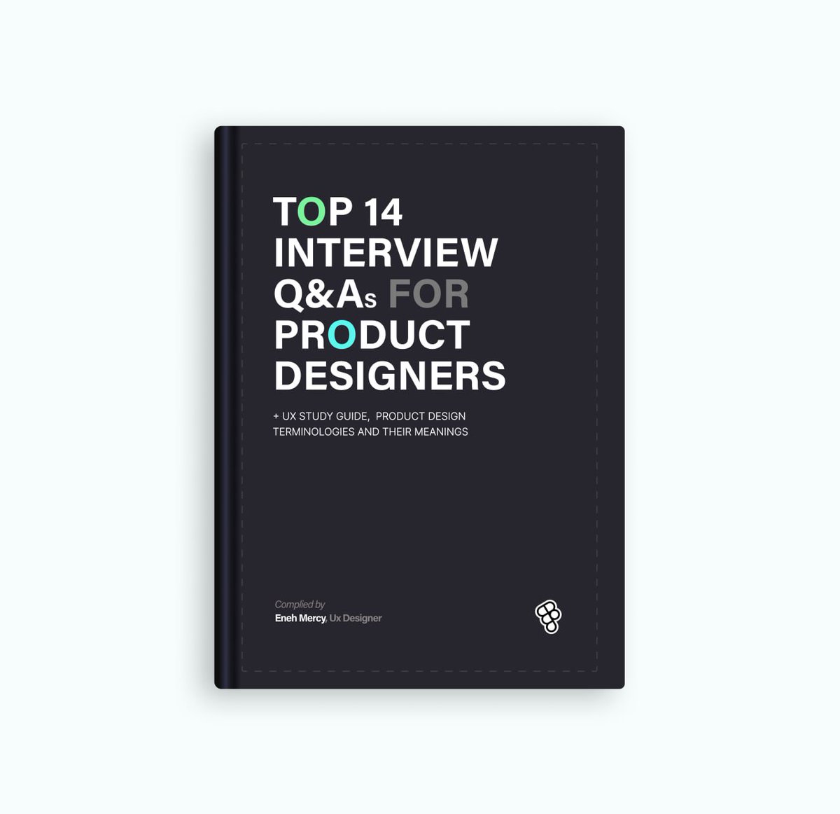 EnehMercy's tweet photo. As promised, I've compiled the top 14 FAQs for product designers, + a UX study guide with links and product design terminologies - all in one document! This is everything you'll need to ace any product design interview. https://t.co/YwiOU7D7p0