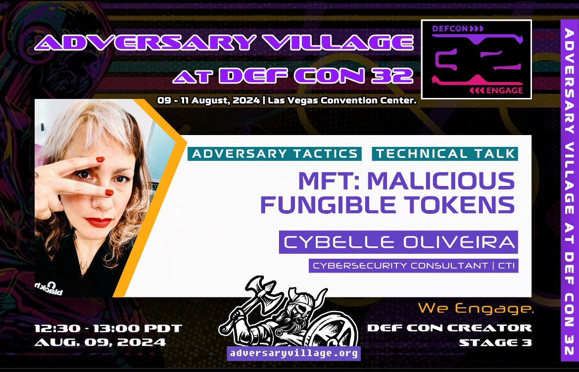 AdversaryVillag's tweet image. #Adversary Village at @defcon 32 Creator Stage talks
Cybelle Oliveira @cyb3113 and Mauro Eldritch @MauroEldritch will be jointly delivering a technical talk on, “MFT: Malicious Fungible Tokens”.
Talk schedule: 12:30 - 13:00 PDT, Aug 9th 2024 at DEF CON Creator Stage 3, Las Vegas
