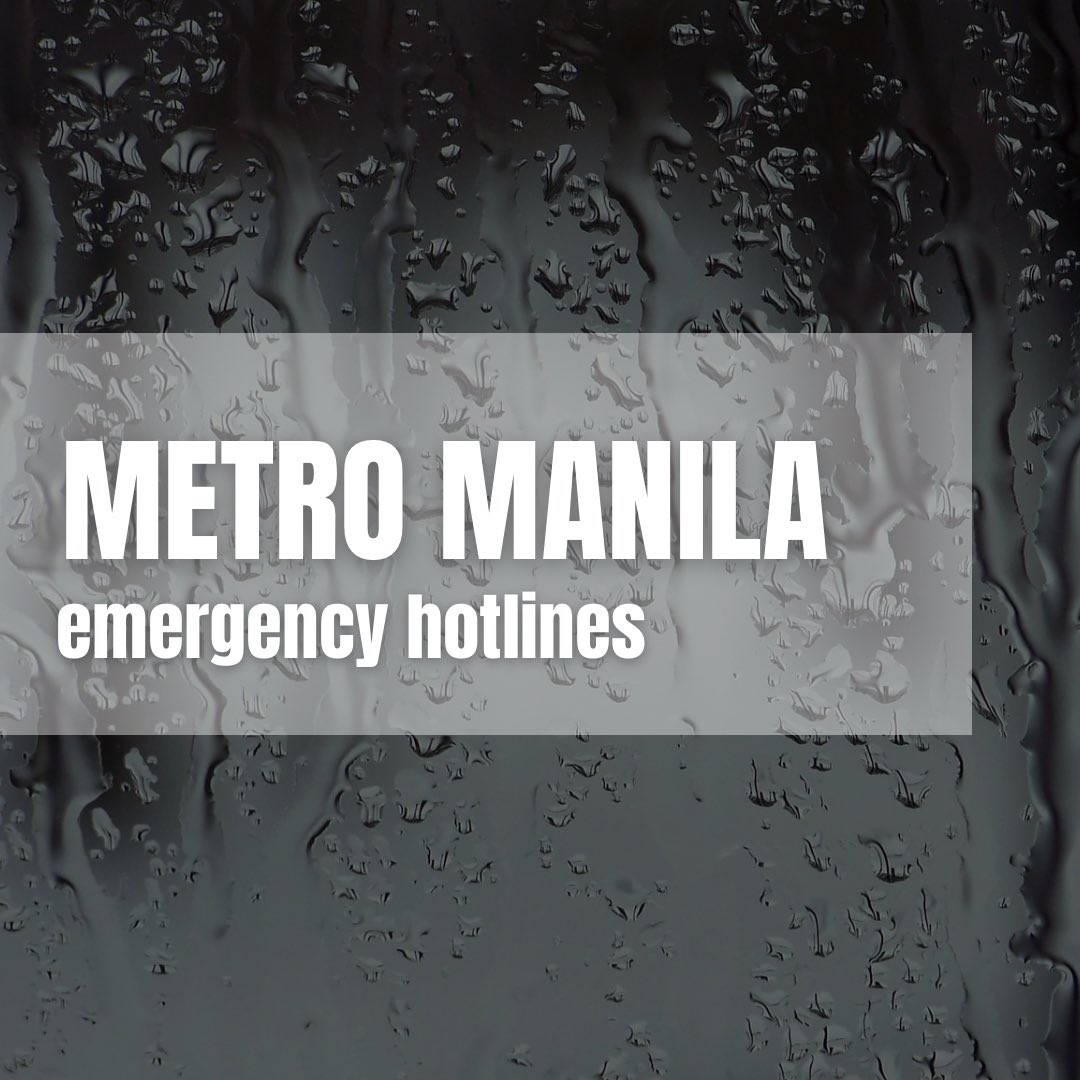 donbellemetroM's tweet photo. Listed below are Metro Manila EMERGENCY HOTLINES. Please do contact them in case of emergencies. 

Stay safe and dry, everyone! 🙏🏻

#CarinaPH https://t.co/bluVSPrBiT