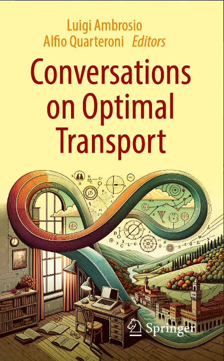 Francesca Ferrari (@franciferrari07) on Twitter photo 📣Here is the first book resulting from interviews initially shared as #PODCASTs, with #AI transforming spoken dialogues into written #text. KOLs in the field of Optimal Transport. <a href="/SpringerMath/">SpringerMath</a> #new #book #math 📣Here is the first book resulting from interviews initially shared as #PODCASTs, with #AI transforming spoken dialogues into written #text. KOLs in the field of Optimal Transport. <a href="/SpringerMath/">SpringerMath</a> #new #book #math