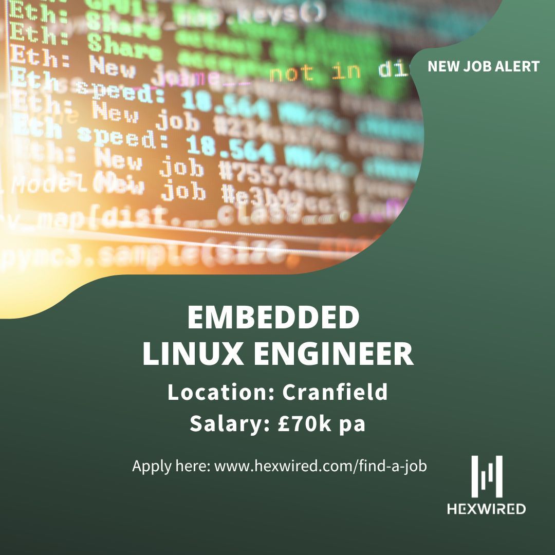 hexwired's tweet image. New job alert: Embedded Linux Engineer 💥

Position details:
📛 Embedded Linux Engineer
📌 Cranfield
💷 £70k pa

Visit our website for more information or to apply ➡️ buff.ly/3LBJR16

#HexwiredRecruitment #EmbeddedLinuxEngineer #JobOpportunity #HiringNow #TechJob