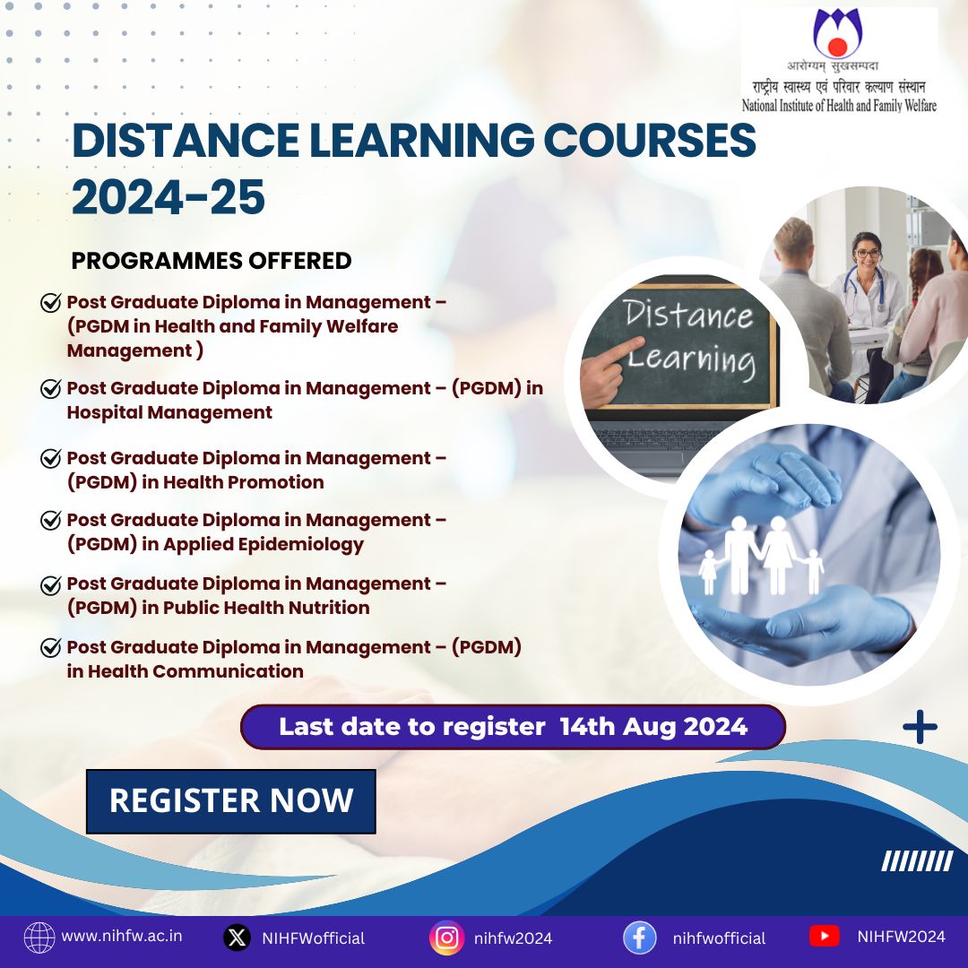 NIHFWofficial's tweet photo. Elevate your #career with NIHFW!
Don't miss this #opportunity to #enroll in Distance Learning Courses 2024-25 at NIHFW! 
Last date to register: 14th Aug 2024
Visit: https://t.co/LETmCDjVLY https://t.co/IK0ichjCyw