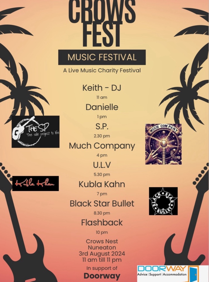 The Crows Nest in Nuneaton is hosting a Live music festival on August 3rd 2024 in support of the work of <a href="/Doorway2/">Doorway</a>
