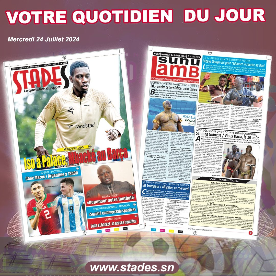 journal_stades's tweet photo. La une du quotidien sportif  stades  de ce 𝐌𝐞𝐫𝐜𝐫𝐞𝐝𝐢 𝟐𝟒 𝐣𝐮𝐢𝐥𝐥𝐞𝐭 𝟐𝟎𝟐𝟒  à lire dans vos kiosques. Toute l'actualité sportive sur https://t.co/wXcUSXkJB3
#stades #sunulamb #sports221 #kebetu #CAF #FSF #kebetu https://t.co/FNFC5o8NN4