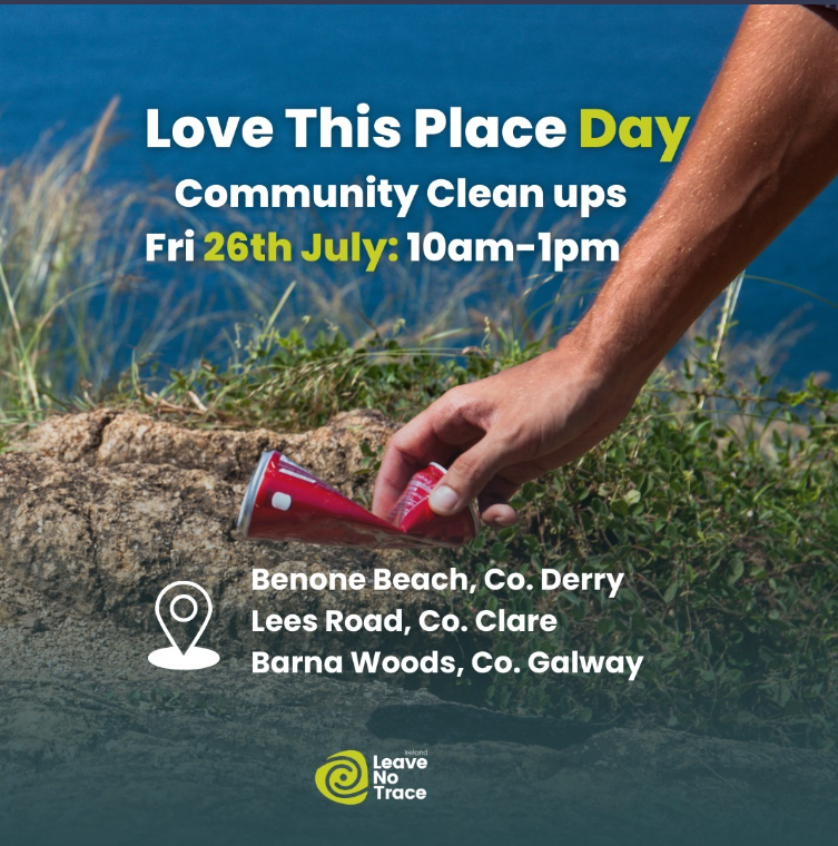 coilltenews's tweet photo. Get ready for National Love This Place Day with a community clean-up this Friday, 26th July 💚🌍
Choose from:
💚 Benone Beach, Derry
💚Barna Woods, Galway
💚 Lees Road, Clare
👉 Check-out @leavenotraceirl to find out more
#ForestsForNature https://t.co/ZIJPPjZz6m