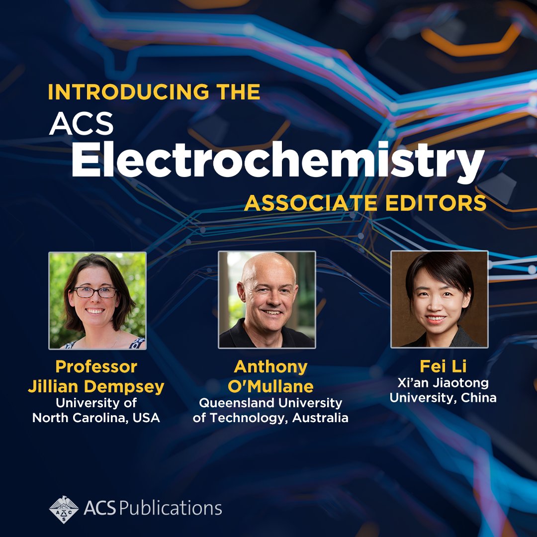 ACSEnergyLett (@acsenergylett) on Twitter photo Your work could have a new home: ACS Electrochemistry.
Associate Editors Jillian Dempsey <a href="/jillianldempsey/">Jillian Dempsey</a>, Anthony O'Mullane <a href="/AOMullane_EChem/">Anthony O'Mullane</a> & Fei Li support Editor-in-Chief <a href="/Patrick_Unwin/">Pat Unwin</a> to ensure the journal features cutting-edge research. Learn more: go.acs.org/afX Your work could have a new home: ACS Electrochemistry.
Associate Editors Jillian Dempsey <a href="/jillianldempsey/">Jillian Dempsey</a>, Anthony O'Mullane <a href="/AOMullane_EChem/">Anthony O'Mullane</a> & Fei Li support Editor-in-Chief <a href="/Patrick_Unwin/">Pat Unwin</a> to ensure the journal features cutting-edge research. Learn more: go.acs.org/afX