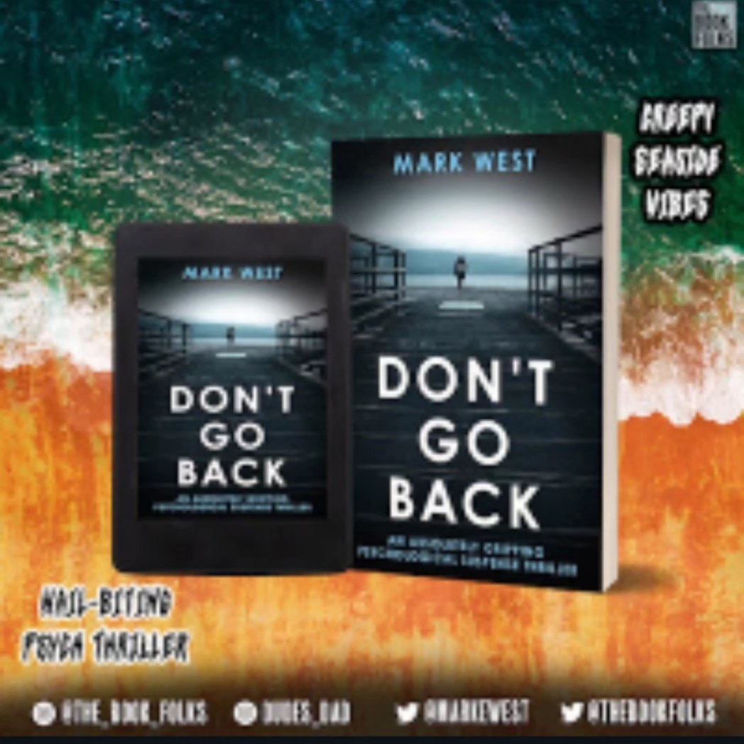 KBookishlife's tweet photo. ⭐️⭐️⭐️⭐️⭐️ Don't Go Back by Mark West 🎉 Book Tour Day 🎉 This eerie standalone thriller has been released as part of the Seaside Psychological boxset based in haunting Seagrave.The perfect summer reading. Full review: https://t.co/WDl28zS43y  #dontgoback #Markwest @thebookfolks https://t.co/Y115KMjnKB