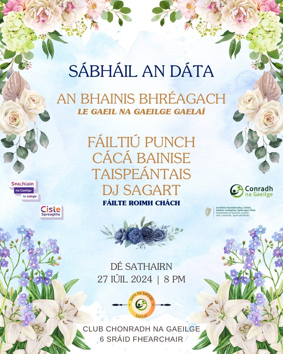 Bígí linn 27ú Iúil don Bhainis Bhréagach!