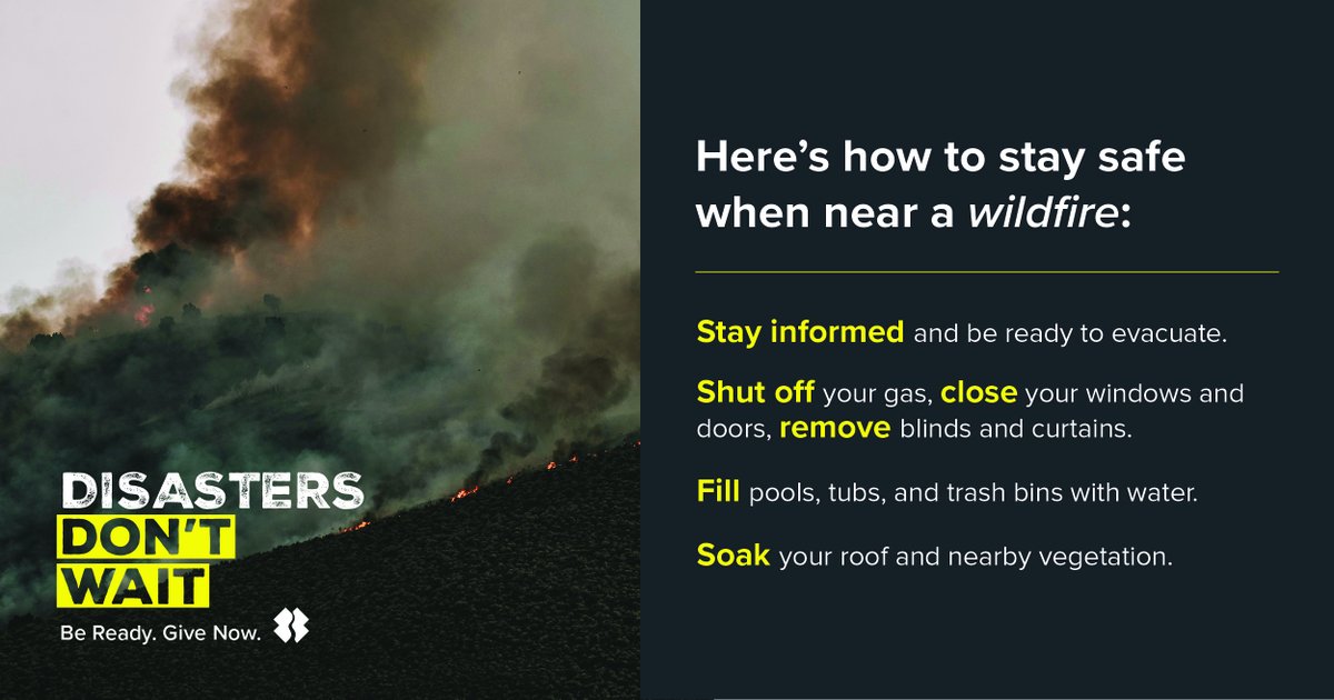 TeamRubicon's tweet photo. With persistent winds, prolonged droughts &amp; high temps, experts are predicting a fierce #wildfire season🔥Save these #tips to stay safe, &amp; help us stay prepared for disasters like #wildfires by joining our fundraising campaign, because #DisastersDontWait: https://t.co/fOVN5e9iDt https://t.co/xdF8YYxCxB