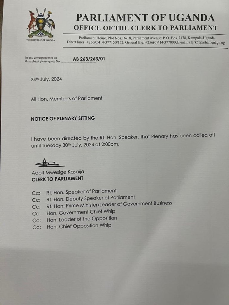 The Speaker of parliament, <a href="/AnitahAmong/">Anita Annet Among</a>  has directed Clerk to Parliament, Adolf Mwesige to call off plenary sitting for this week and no reason was given for this decision. Plenary is expected to resume next week on Tuesday 30th July, 2024.