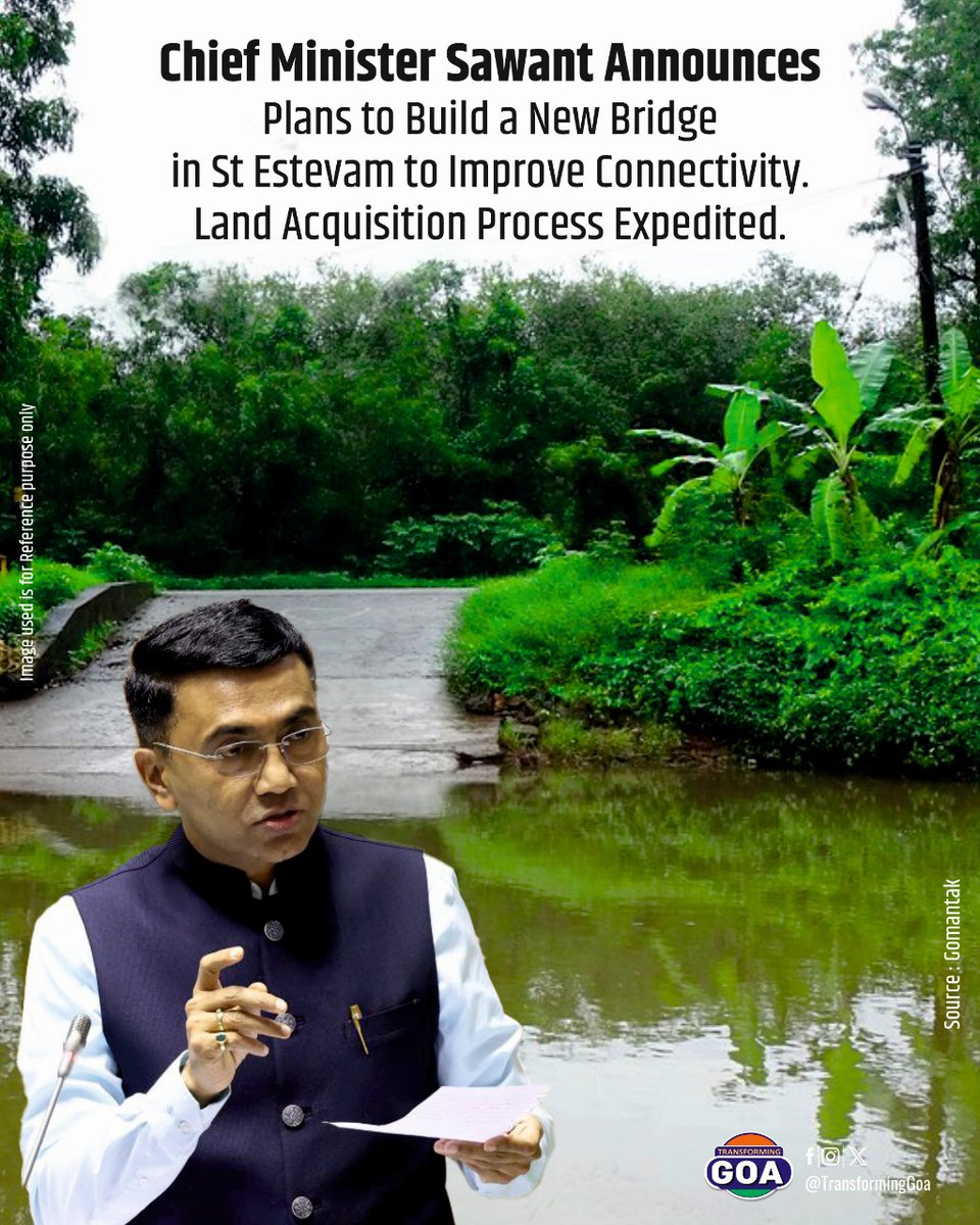 TransformingGoa's tweet photo. Chief Minister Pramod Sawant announces plans to build a new bridge in St Estevam to improve connectivity. Land acquisition process is expedited, ensuring smooth completion.
#GoaDevelopment #StEstevam #InfrastructureGrowth #GoaNews #CMPramodSawant #LocalConnectivity #GoaUpdates https://t.co/DOQzWk1AeP