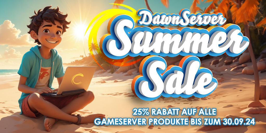 🌞🎮 Summer Sale bei Dawn-Server.de!
25% Rabatt auf Gameserver, dedicated Server und vServer bis 30.09.24! 🖥️✨Gutscheincode: DAWN-SUMMER-2024 #SummerSale #Gaming #Rabatt
