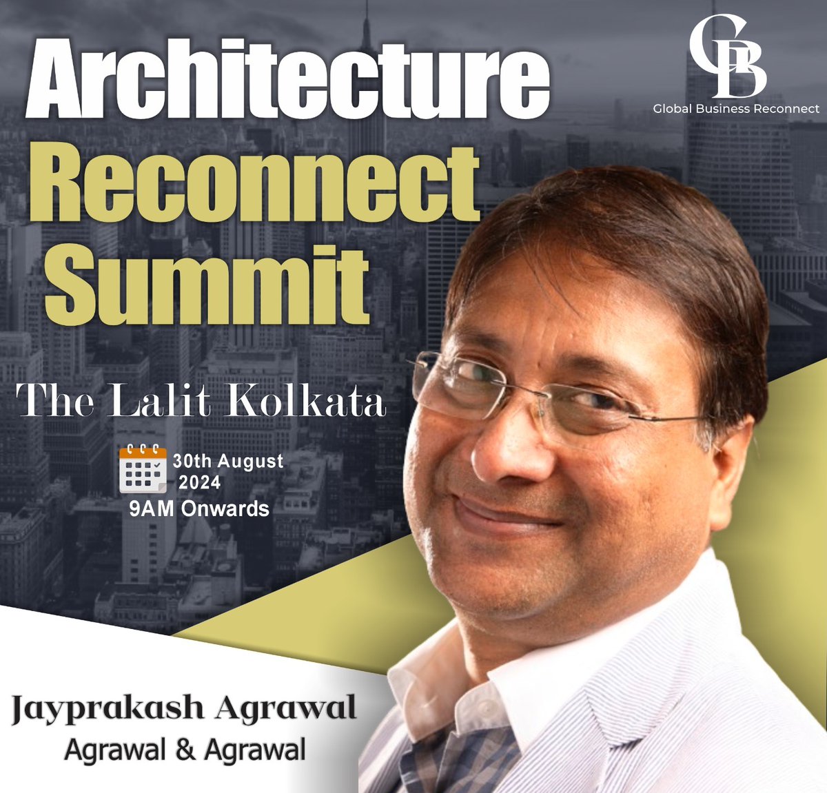 Join us in giving a warm welcome to Mr. Jayprakash Agrawal from Agrawal &amp; Agrawal as our Eminent Panelist for the Architecture Reconnect Summit.
Prepare to be inspired by their Expertise, Experiences and creativity!!

Save the Date:
📆 30th August, 2024
📍 The Lalit, Kolkata