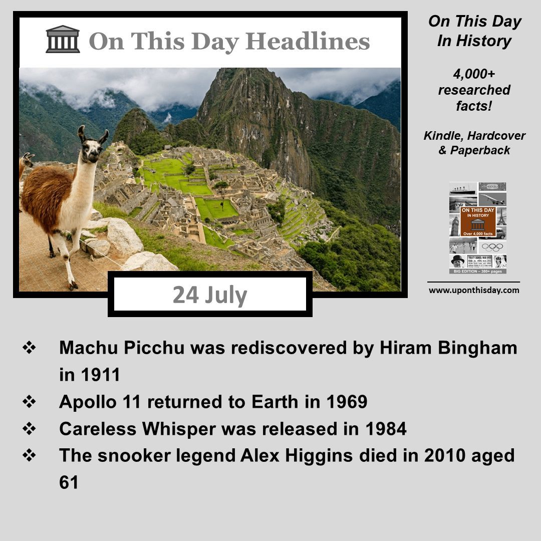 uponthisday's tweet photo. #OnThisDay Headlines #OTD
- #MachuPicchu rediscovered by #HiramBingham in 1911
- #Apollo11 returned to Earth in 1969
- #CarelessWhisper released in 1984
- Snooker legend #AlexHiggins died in 2010 aged 61
More here https://t.co/KAfa01Ygsg https://t.co/ycVqDsJZLh