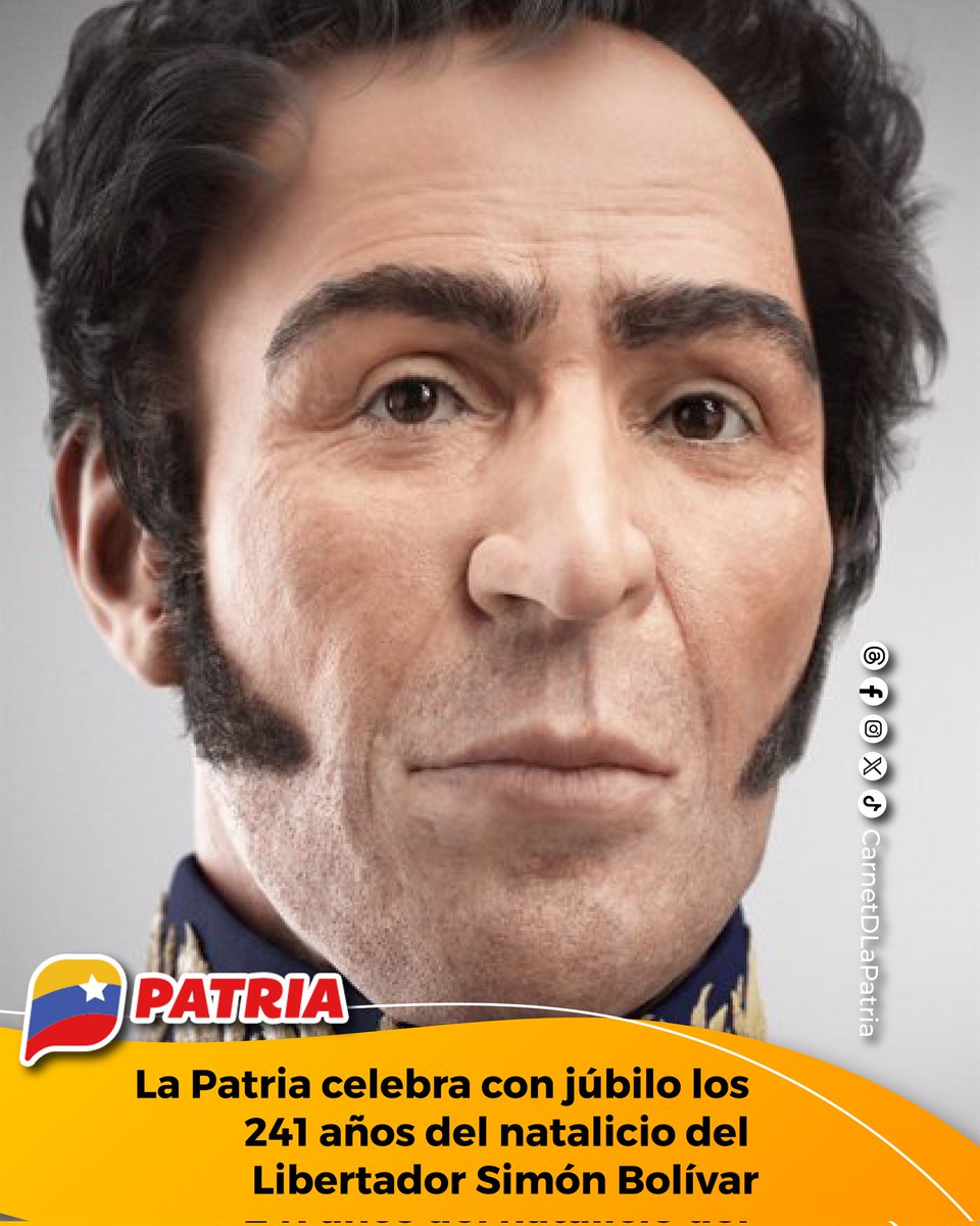 CarnetDLaPatria's tweet photo. Hoy #24Jul, #Venezuela  celebra con júbilo los 241 años del natalicio de nuestro Padre Libertador Simón Bolivar.
Fecha histórica y de orgullo para los hijos e hijas de esta #Patria, #CunaDeLibertadores https://t.co/iwSl1D0gbF