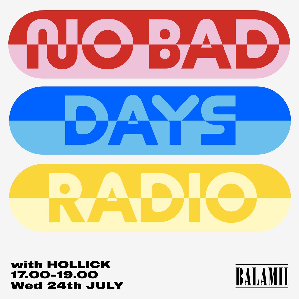Back on the airwaves today for the <a href="/nobaddays_dance/">No Bad Days</a> radio show! 2 hours of cool &amp; breezy hits. There is a chat room.

Here: balamii.com