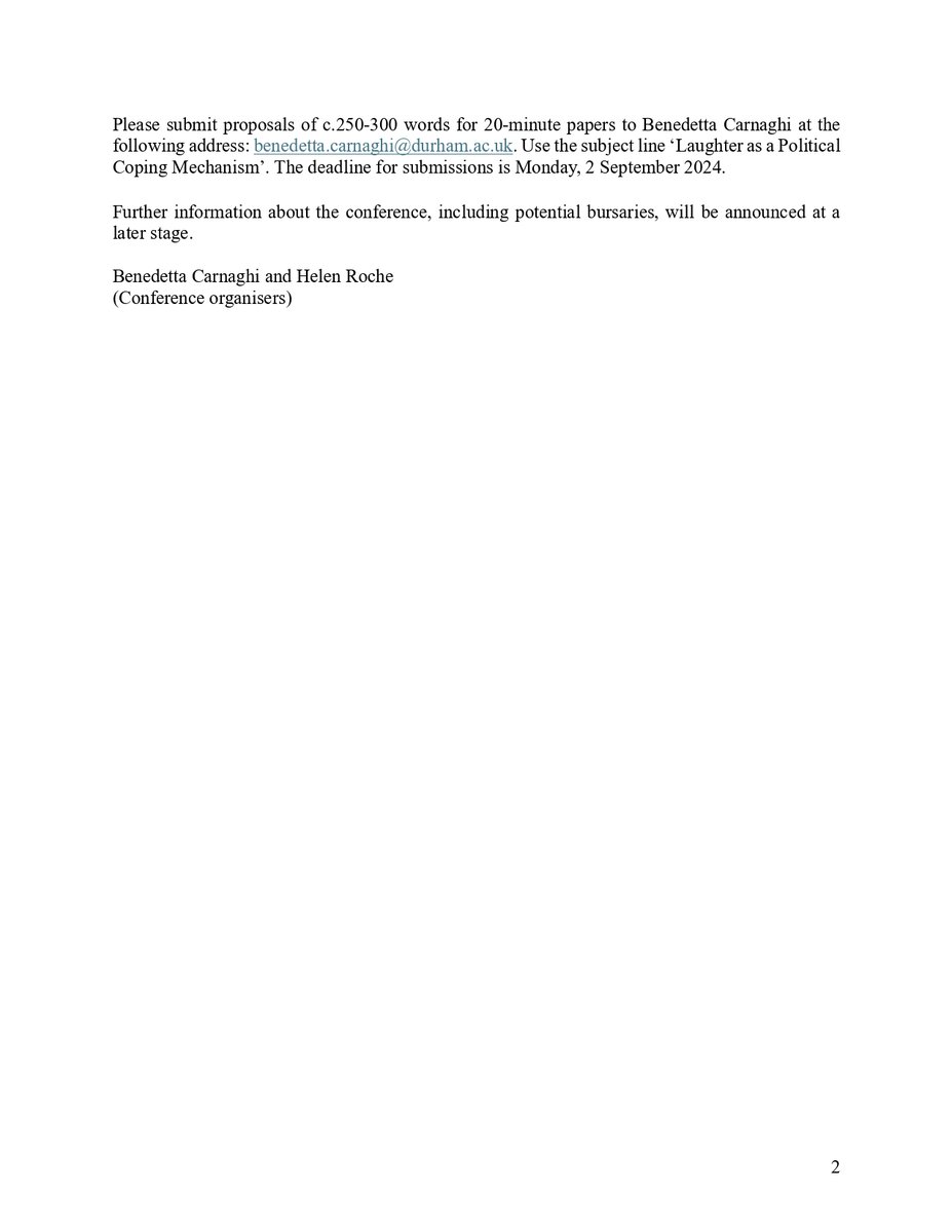 BeneCarnaghi's tweet photo. Looking for a laugh? Here's the #CFP for ‘Laughter as a Political Coping Mechanism’, a conference that I'm organizing with my wonderful mentor at @durham_history, @Dr_Helen_Roche (28-29 March 2025 @durham_uni). Please circulate widely &amp; send proposals by 2 Sept! #twitterstorians https://t.co/1CWO5iXzzb
