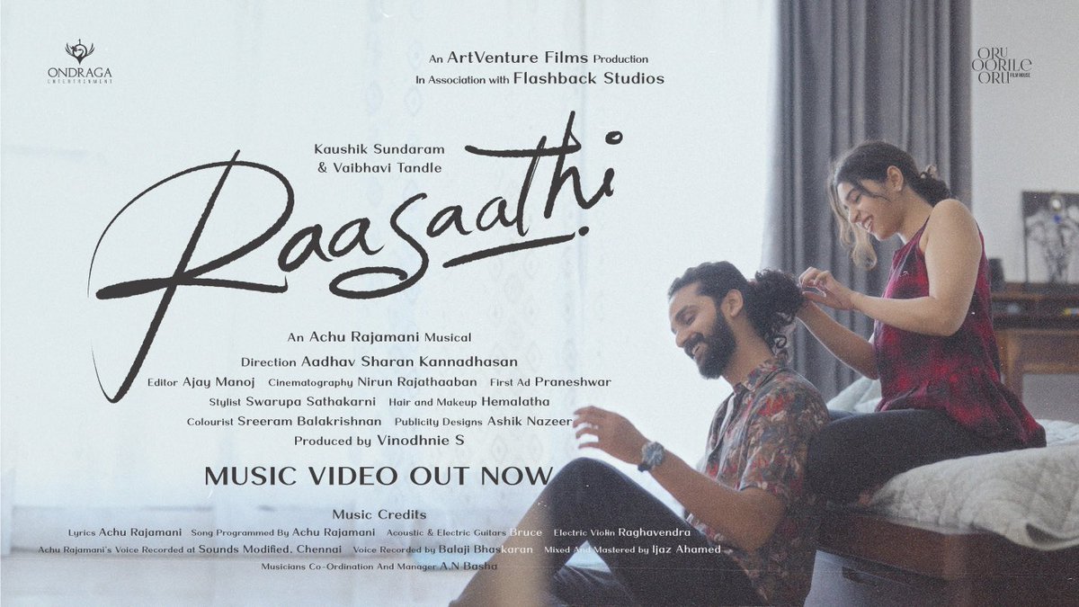 A timeless tale of love captured in a song✨ Let #Raasaathi capture your hearts now 💖🌟
youtu.be/5NKBS-ct2AA

A @achurajamani Musical 🎶
Starring <a href="/kaushik_25/">Kaushik Sundaram</a> #VaibhaviTandle
Directed by <a href="/aadhavkk/">Aadhav Sharan Kannadhasan</a>

<a href="/OndragaEnt/">Ondraga Entertainment</a> <a href="/oruoorileoru/">Oruoorileoru Film House</a> <a href="/Preethisrivijay/">Preethi Srivijayan</a>
#ArtventureFilms in association with